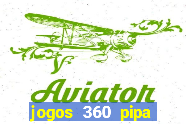 jogos 360 pipa combate 3d